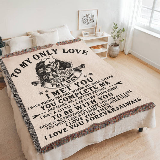 To My Only Love Woven Blanket