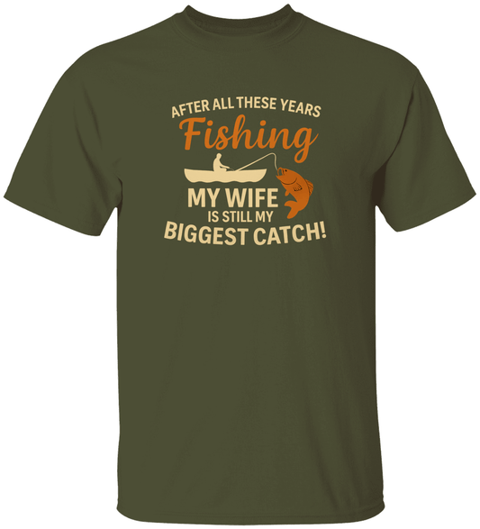 My Wife is still my biggest catch