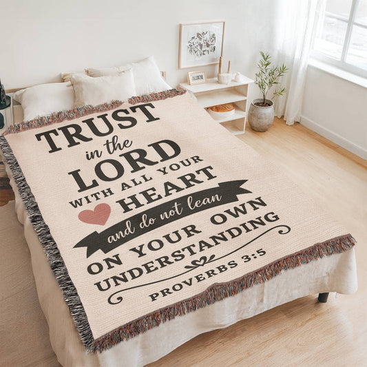 Trust In The Lord Woven Blanket