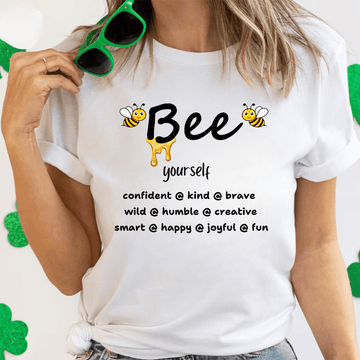 Bee Yourself T-Shirt
