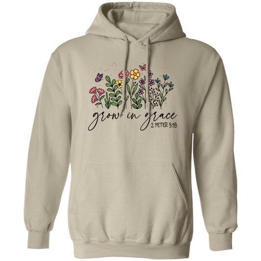 Grow in Grace  Pullover Hoodie