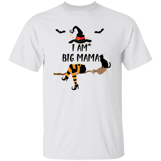 I am BIG MAMA T-Shirt