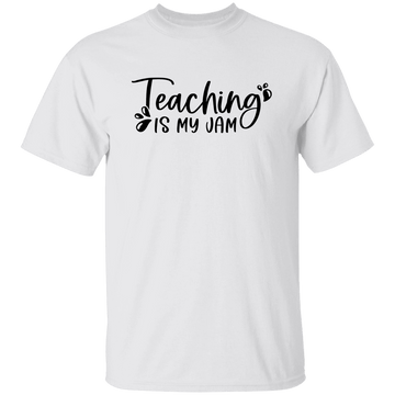 Teaching is my Jam T-Shirt