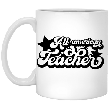 All American Teacher 11oz Mug