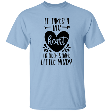 It Takes A Big Heart T-Shirt