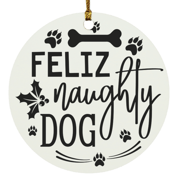 Feliz Naughty Dog Ornament