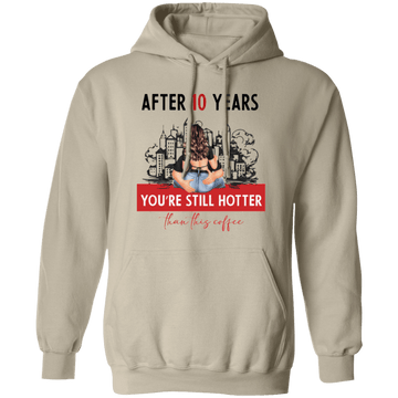 After 10 Years Pullover Hoodie