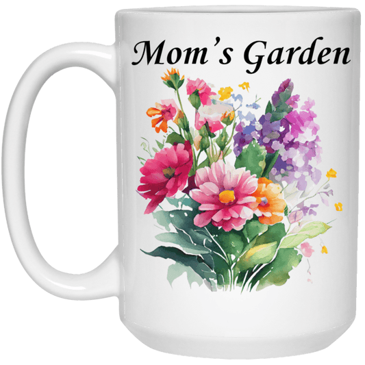 Mom's Garden 15 oz Mug