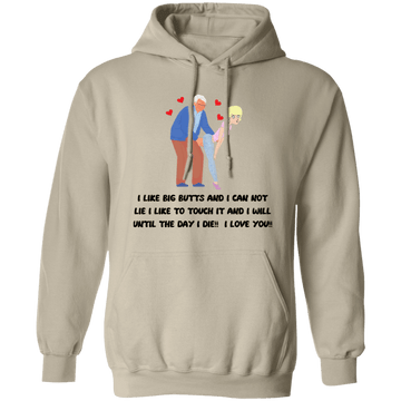 I like Big Butts Hoodie