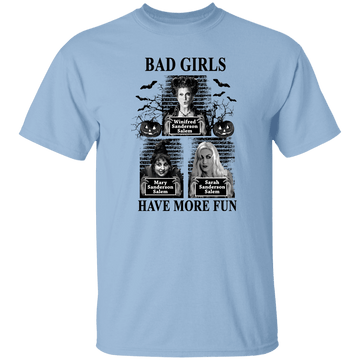 Bad Girls T-Shirt
