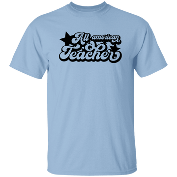 All American Teacher T-Shirt