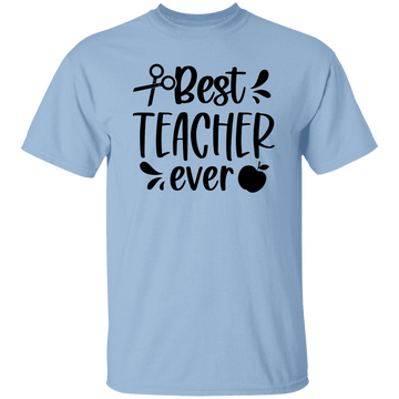 Best Teacher Ever T-Shirt