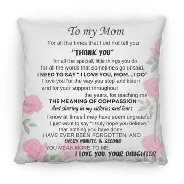 To my Mom Medium Square Pillow