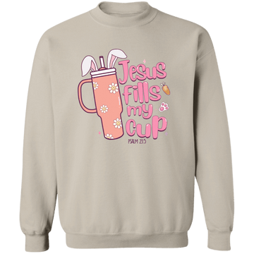 Jesus Fills my Cup Crewneck Sweatshirt