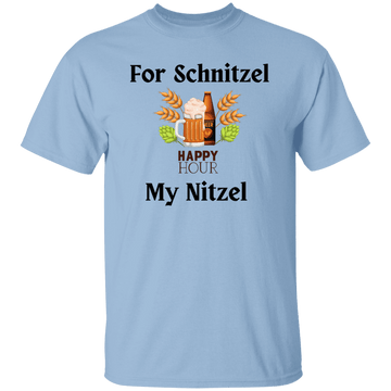 For Schnitizel T-Shirt