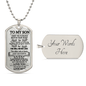 To My Son Dog Tag - Love Mom
