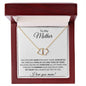 To My Mother - Everlasting Love Necklace
