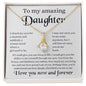To My Amazing  Daughter - Alluring Beauty Necklace