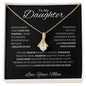 To My Daughter Love Mom - Alluring Beauty Necklace