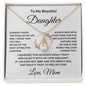 To My Beautiful Daughter Love Mom - Alluring Beauty Necklace