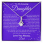 To My Amazing Daughter Love Dad - Alluring Beauty Necklace