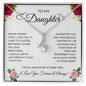 To My Daughter -  Alluring Beauty Necklace