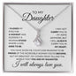To My Daughter Alluring Beauty Necklace
