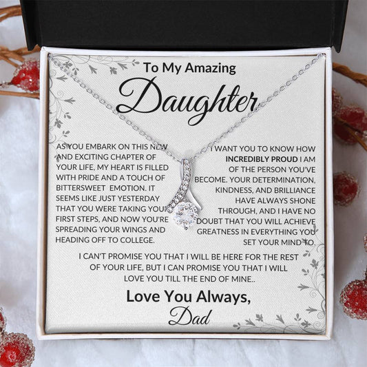 To My Amazing Daughter Love Dad - Alluring Beauty Necklace