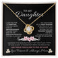 To My Daughter Love Mom - Love Knot Necklace