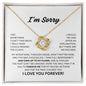 I'm Sorry - Love Knot Necklace