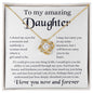 To My Amazing Daughter - Love Knot Necklace