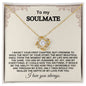 To My Soulmate - Love Knot Necklace