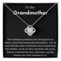 To Our Grandmother- Love Knot Necklace