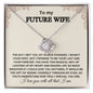 To My Future Wife - Love Knot Necklace