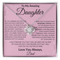 To My Amazing Daughter Love Dad - Love Knot Necklace