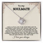 To My Soulmate - Love Knot Necklace