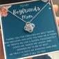 To My Boyfriend's Mom - Love Knot Necklace