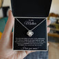 To My Mother - Love Knot Necklace