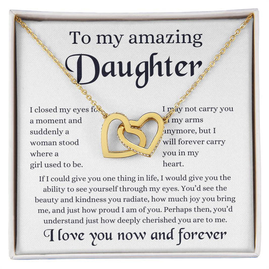 To My Amazing Daughter - Interlocking Hearts