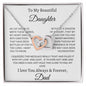 To My Beautiful Daughter Love Dad - Interlocking Hearts Necklace