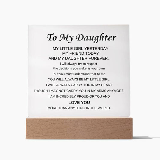 To My Daughter Square Acrylic Plaque