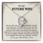 To My Future Wife - Forever Love Necklace