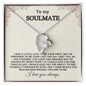 To My Soulmate- Forever Love Necklace