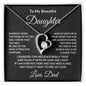 To My Beautiful Daughter Love Dad - Forever Love Necklace
