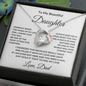 To My Beautiful Daughter Love Dad - Forever Love Necklace