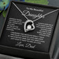To My Beautiful Daughter Love Dad - Forever Love Necklace