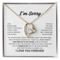I'm Sorry - Forever Love Necklace