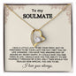 To My Soulmate- Forever Love Necklace