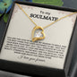 To My Soulmate - Forever Love Necklace