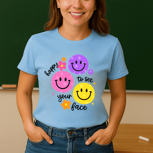 Happy to see your face